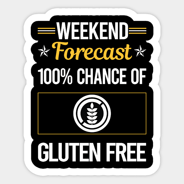 Funny Weekend Gluten Free Sticker by lainetexterbxe49